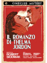 Romanzo Di Thelma Jordon (Il)