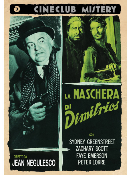 Maschera Di Dimitrios (La)