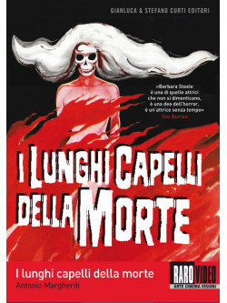 Lunghi Capelli Della Morte (I)