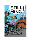 Still We Ride