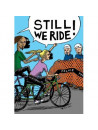 Still We Ride
