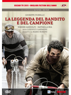 Leggenda Del Bandito E Del Campione (La)