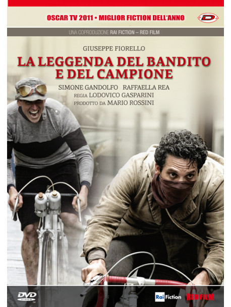 Leggenda Del Bandito E Del Campione (La)