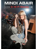 Mindi Abair - Live In Hi-Fi Stereo