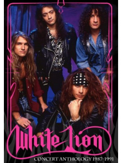 White Lion - Concert Anthology 1987-1991 (Dvd+Cd)