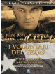 Volontari Del Texas (I) (CE)