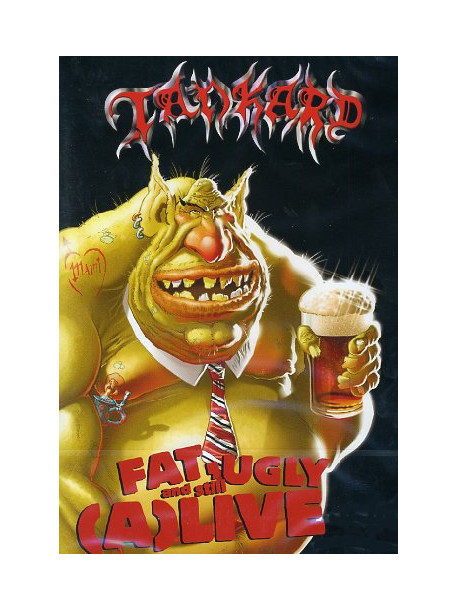 Tankard - Fat, Ugly And Still (A) Live (2 Dvd)