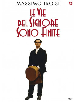 Vie Del Signore Sono Finite (Le)