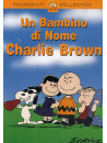 Peanuts - Un Bambino Di Nome Charlie Brown