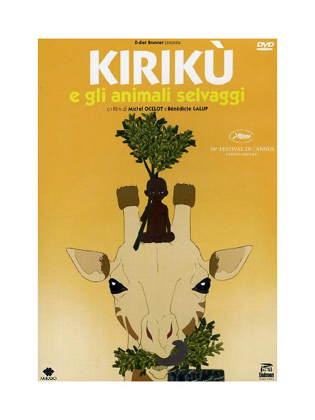 Kiriku' E Gli Animali Selvaggi