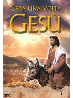 C'Era Una Volta Gesu'