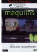 Maquilas - Fabbriche