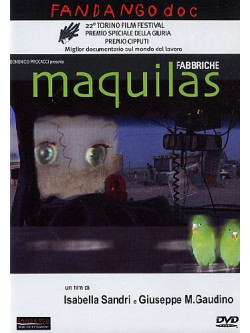 Maquilas - Fabbriche