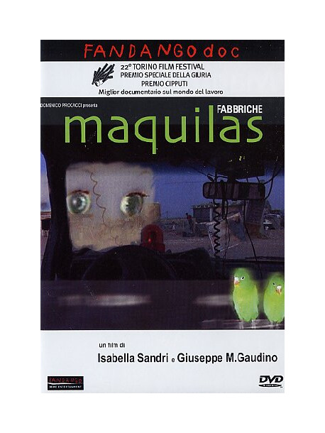 Maquilas - Fabbriche