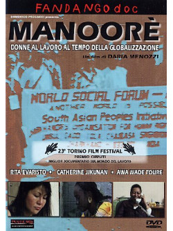 Manoore' - Donne Al Lavoro Al Tempo Della Globalizzazione