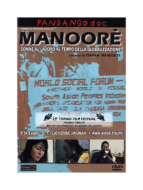 Manoore' - Donne Al Lavoro Al Tempo Della Globalizzazione
