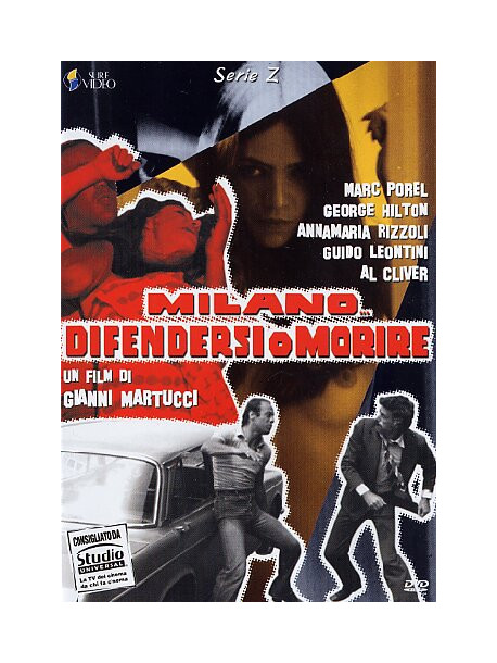 Milano Difendersi O Morire