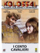 Cento Cavalieri (I)