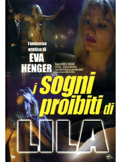 Sogni Proibiti Di Lila (I)