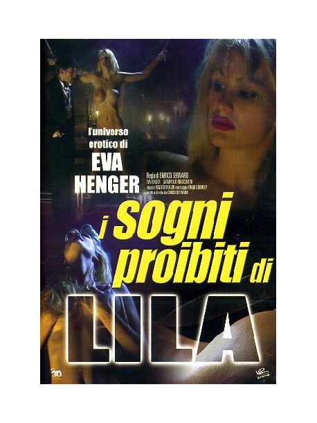 Sogni Proibiti Di Lila (I)