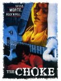 Choke (The) (2005)