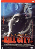 Bangkok Kill City