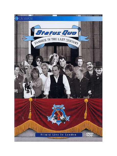 Status Quo - Famous In The Last Century