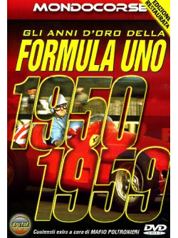 Anni D'Oro Della Formula Uno (Gli) - 1950-1959