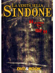 Verita' Sulla Sindone (La) (Dvd+Libro)