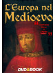 Europa Nel Medioevo (L') (Dvd+Libro)