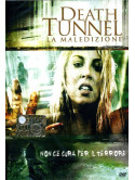 Death Tunnel - La Maledizione
