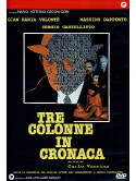 Tre Colonne In Cronaca