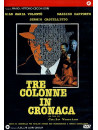 Tre Colonne In Cronaca