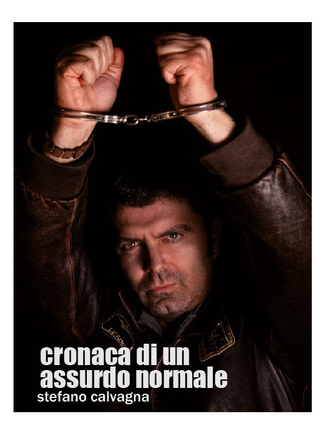 Cronaca Di Un Assurdo Normale