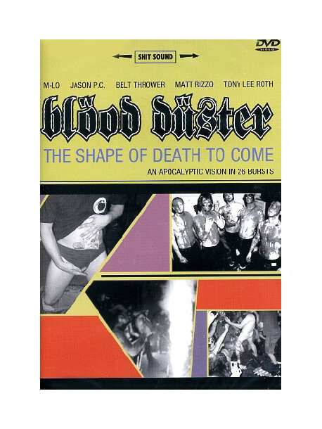 Blood Duster - The Shape Of Death To Come