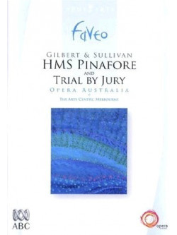 HMS Pinafore / Trial By Jury