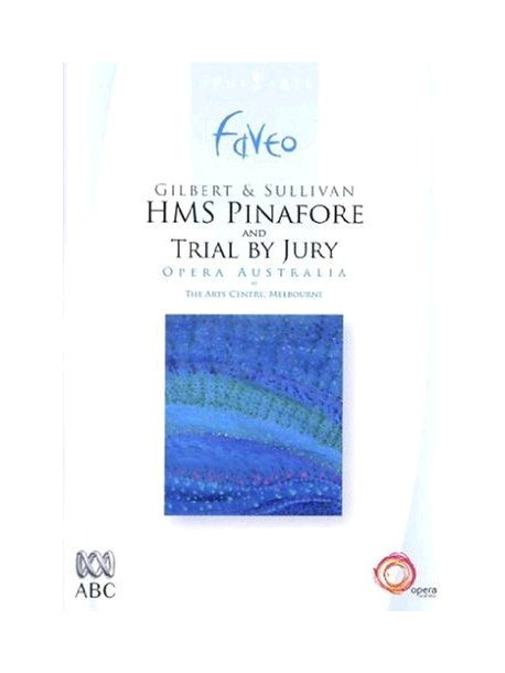 HMS Pinafore / Trial By Jury
