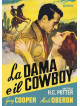 Dama E Il Cowboy (La)