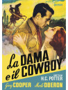 Dama E Il Cowboy (La)