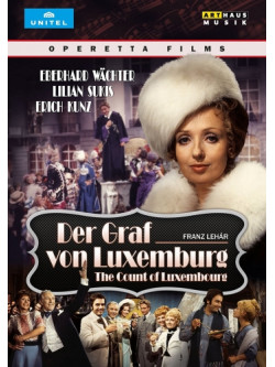 Lehar - Der Graf Von Luxemburg