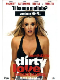 Dirty Love - Tutti Pazzi Per Jenny (Dvd+Hd)