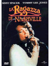 Coal Miner's Daughter / Ragazza Di Nashville (La)