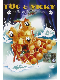 Toc E Vicky Nella Valle Degli Orsi