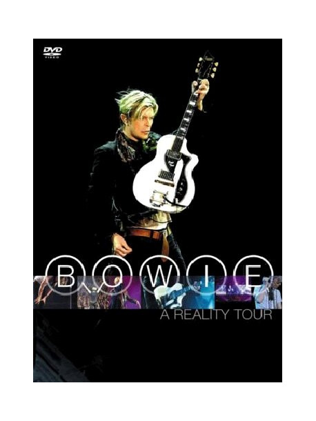 David Bowie - A Reality Tour