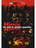Mirror - Chi Vive In Quello Specchio