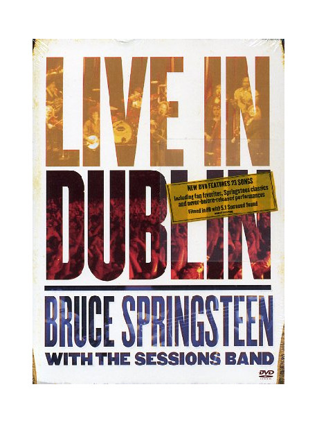 Bruce Springsteen With The Session Band - Live In Dublin