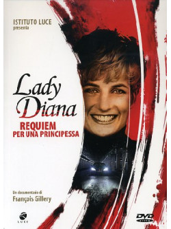 Lady Diana - Requiem Per Una Principessa