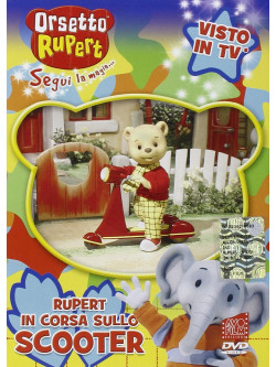 Orsetto Rupert 01 - In Corsa Con Lo Scooter