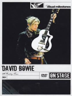 David Bowie - A Reality Tour (Visual Milestones)
