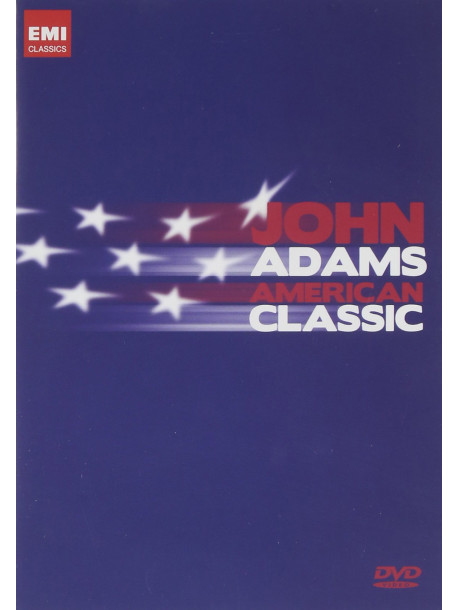John Adams - American Classic